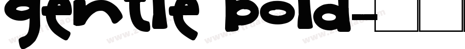 Gentle Bold字体转换